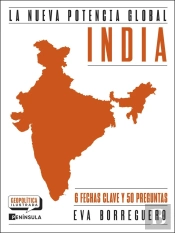 India. La Nueva Potencia Global