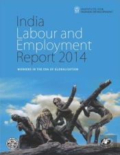 India Labour And Employment Report 2014