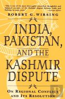 India, Pakistan, And The Kashmir Dispute