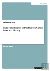 India. The Influence Of Disability On Gender Roles And Identity