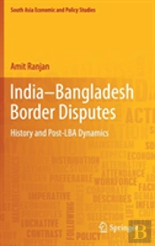 Indiaâ€“Bangladesh Border Disputes