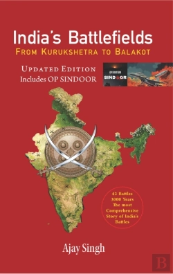 Bertrand.pt - Indiaâ€™S Battlefields From Kurukshetra To Balakot