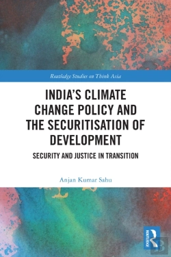 Bertrand.pt - Indiaâ€™S Climate Change Policy And The Securitisation Of Development