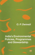 Indiaâ€™S Environmental Policies, Programmes And Stewardship