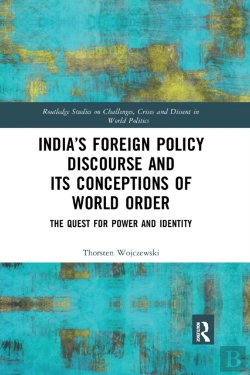Bertrand.pt - Indiaâ€™S Foreign Policy Discourse And Its Conceptions Of World Order