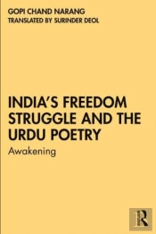 Indiaâ€™S Freedom Struggle And The Urdu Poetry