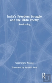 Indiaâ€™S Freedom Struggle And The Urdu Poetry