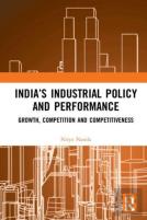 Indiaâ€™S Industrial Policy And Performance