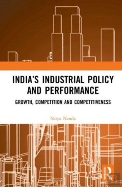 Bertrand.pt - Indiaâ€™S Industrial Policy And Performance