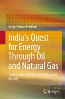 Indiaâ€™S Quest For Energy Through Oil And Natural Gas