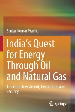 Bertrand.pt - Indiaâ€™S Quest For Energy Through Oil And Natural Gas