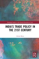 Indiaâ€™S Trade Policy In The 21st Century