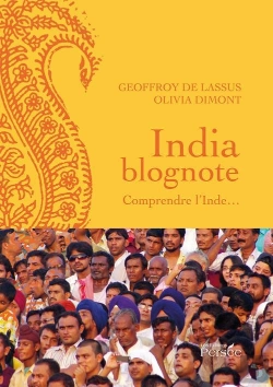 Bertrand.pt - Indiablognote : Comprendre L'Inde ; Voyage Et Découverte