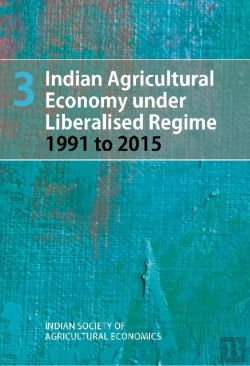 Bertrand.pt - Indian Agricultural Economy Under Liberalised Regime 1991 To 2015