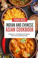 Indian And Chinese Cookbook