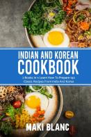 Indian And Korean Cookbook