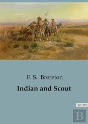 Indian And Scout