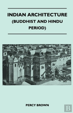 Bertrand.pt - Indian Architecture (Buddhist And Hindu Period)