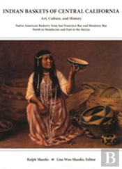 Indian Baskets Of Central California