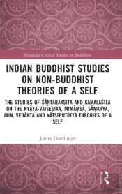 Indian Buddhist Studies On Non-Buddhist Theories Of A Self