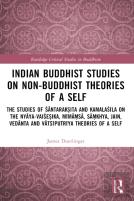 Indian Buddhist Studies On Non-Buddhist Theories Of A Self