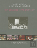 Indian Cinema In The Time Of Celluloid