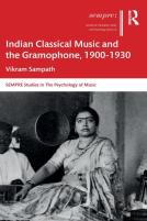 Indian Classical Music And The Gramophone, 1900â€“1930