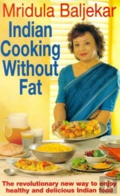 Indian Cooking Without Fat