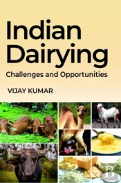 Indian Dairying : Challenges And Opportunities