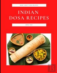 Indian Dosa Recipes