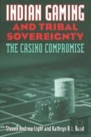 Indian Gaming And Tribal Sovereignty