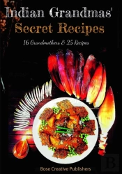 Indian Grandmas Secret Recipes