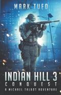 Indian Hill 3 Conquest