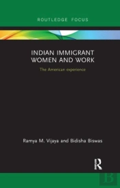 Indian Immigrant Women And Work
