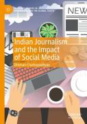 Indian Journalism And The Impact Of Social Media