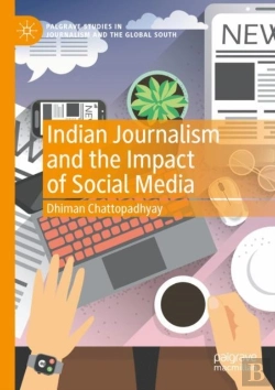 Bertrand.pt - Indian Journalism And The Impact Of Social Media