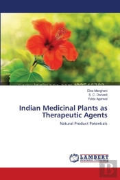 Indian Medicinal Plants As Therapeutic A