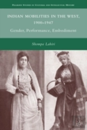 Indian Mobilities In The West, 1900-1947