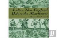 Indian New England Before The Mayflower