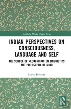 Bertrand.pt - Indian Perspectives On Consciousness, Language And Self
