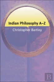 Indian Philosophy Aâ€“Z