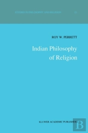 Indian Philosophy Of Religion