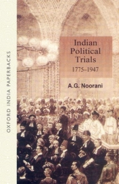 Indian Political Trials 1775-1947
