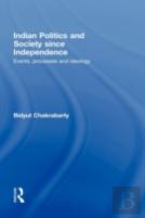 Indian Politics And Society Since Independence