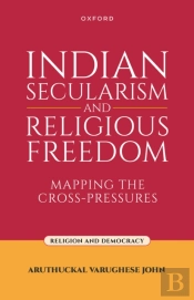 Indian Secularism And Religious Freedom