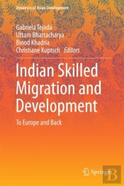 Indian Skilled Migration And Development