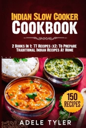 Indian Slow Cooker Cookbook