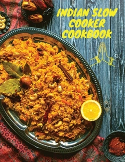 Bertrand.pt - Indian Slow Cooker Cookbook