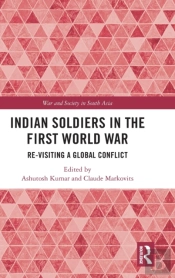 Indian Soldiers In The First World War
