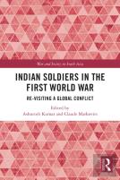 Indian Soldiers In The First World War
